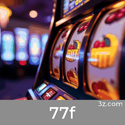 77f: Plataforma Confiável de Cassino e Apostas